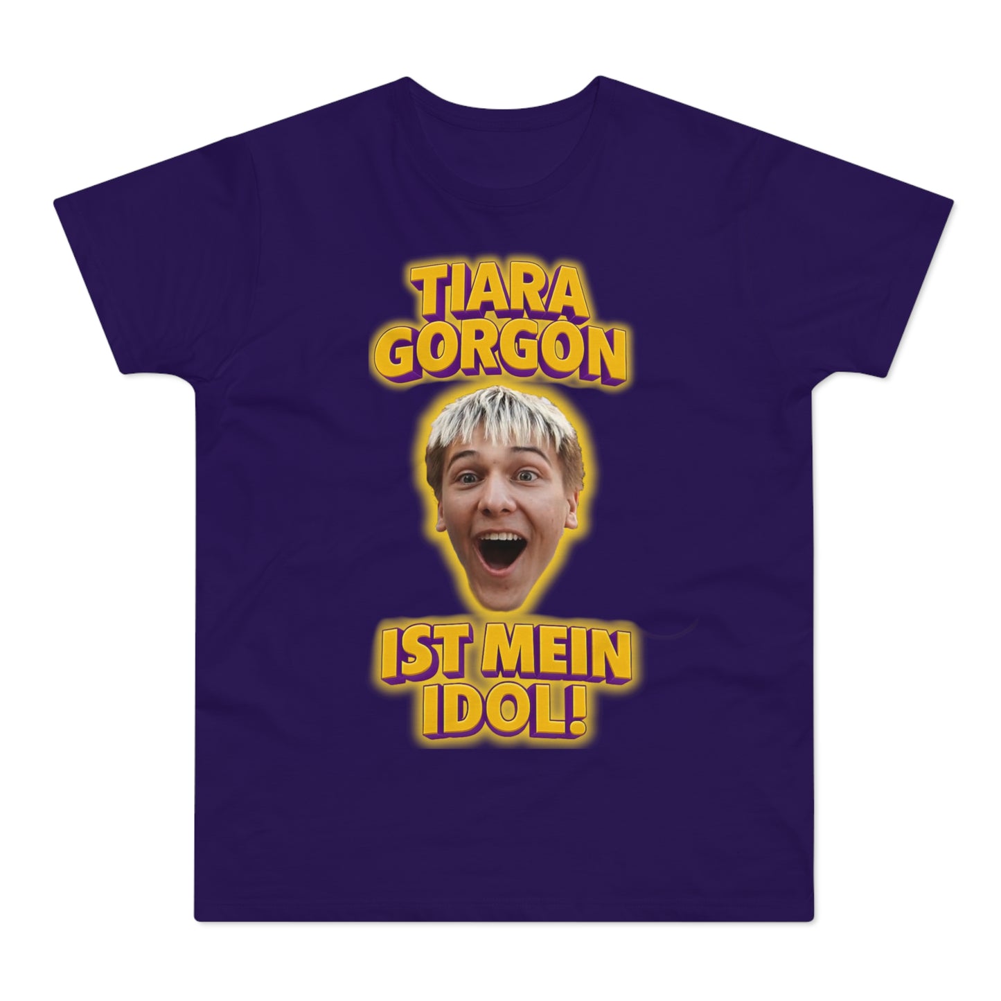 Funny Graphic T-Shirt: 'Tiara Gorgon Ist Mein Idol!'